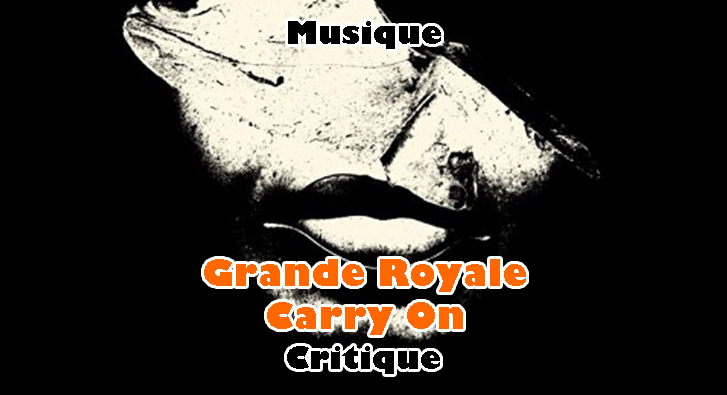 Grande Royale – Carry On