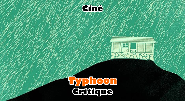 Typhoon – Film Taïwanais Culte