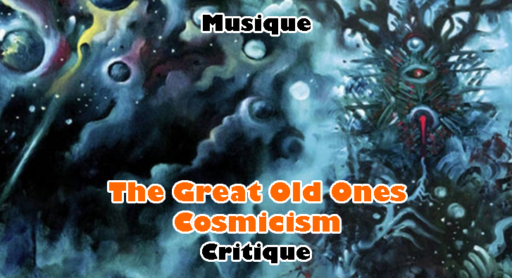 The Great Old Ones – Cosmicism